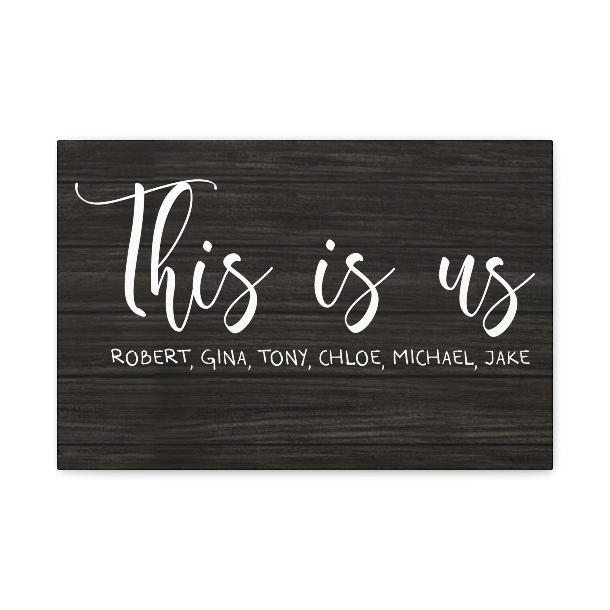 This Is Us Family Names Premium Custom Canvas Wall Art